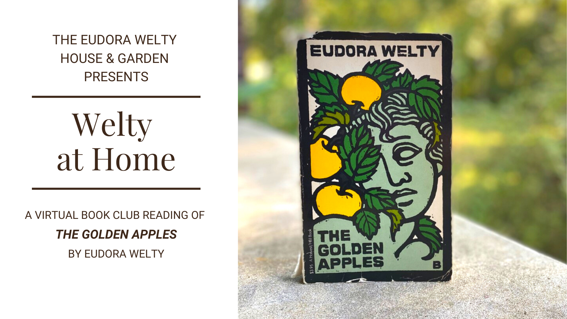 Our Welty at Home Virtual Book Club pick is The Golden Apples, by Eudora Welty