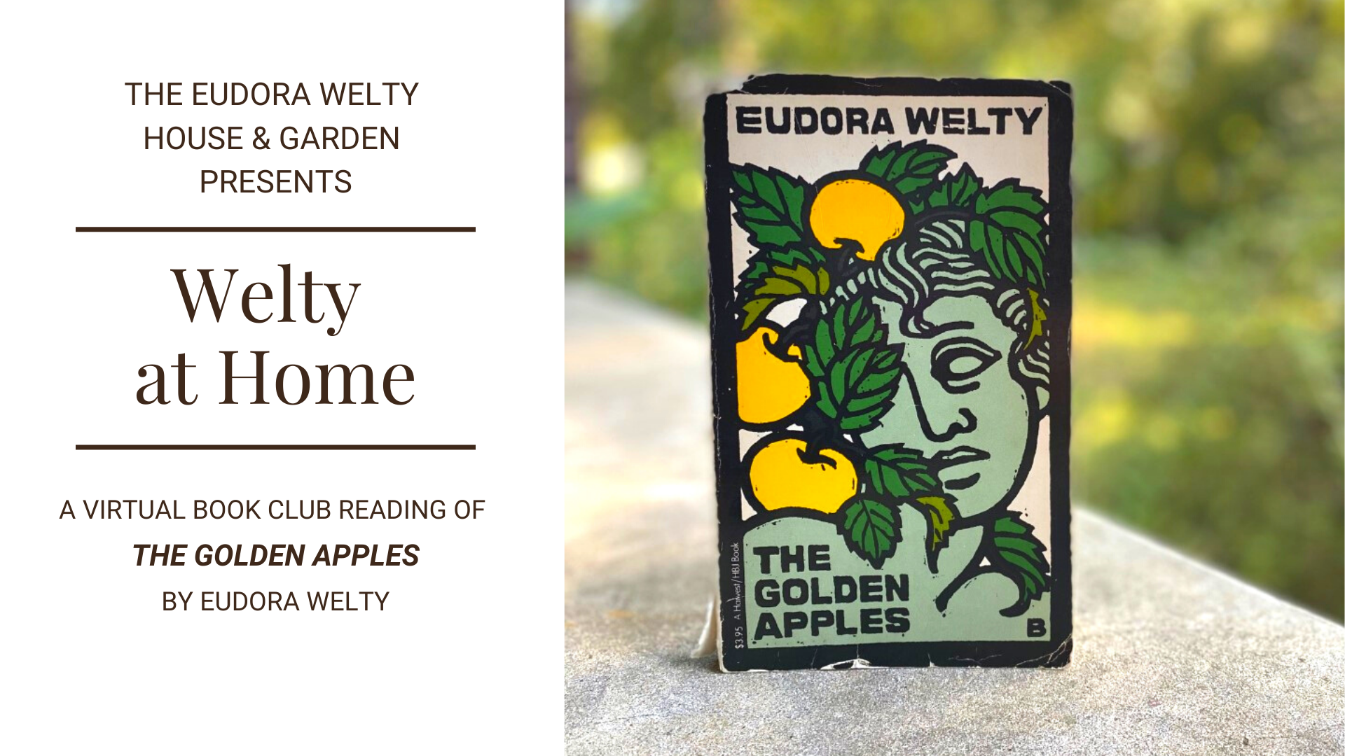 Our Welty at Home Virtual Book Club pick is The Golden Apples, by Eudora Welty.