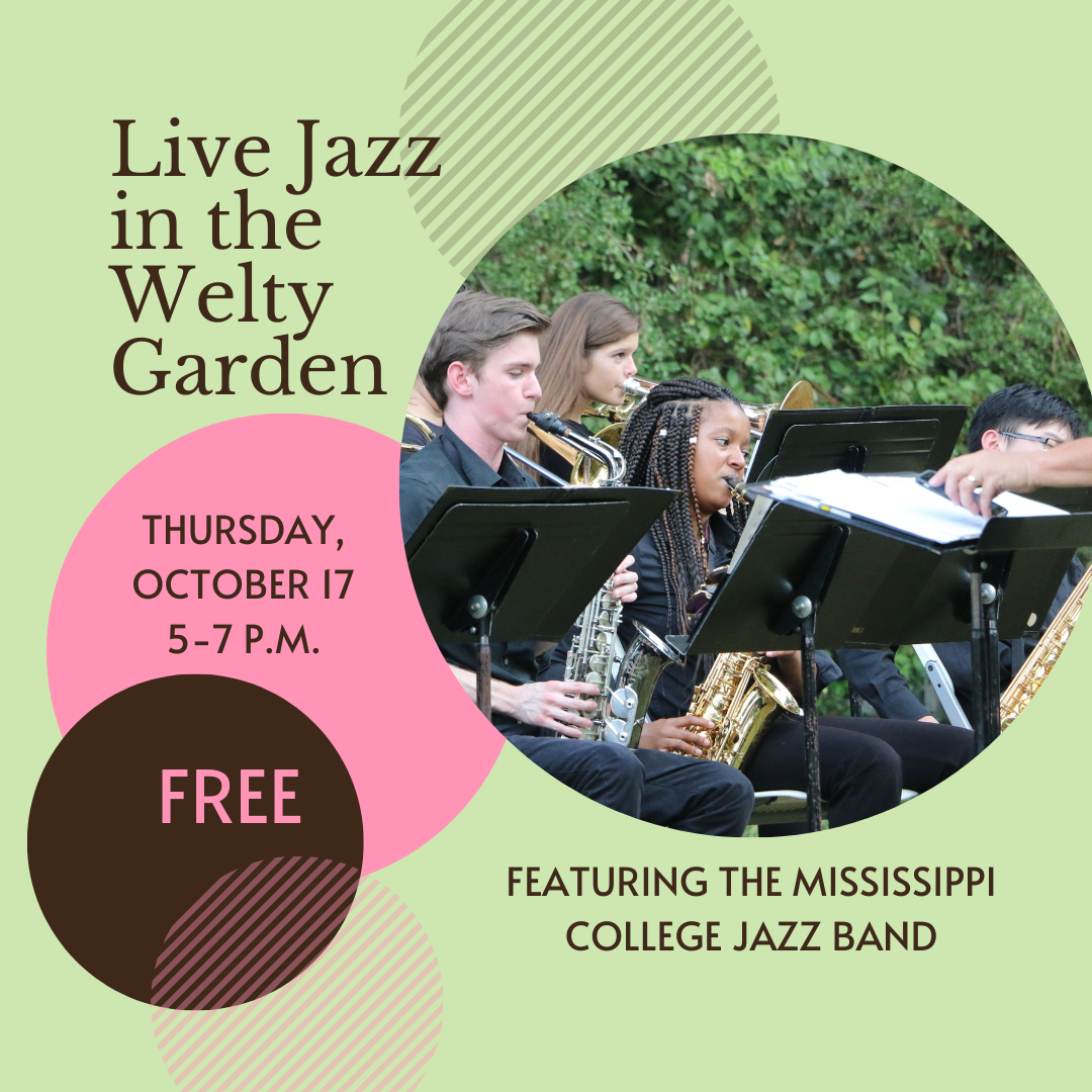 A promotional graphic for 'Live Jazz in the Welty Garden,' featuring the Mississippi College Jazz Band. The event details, displayed in large text, include the date and time: Thursday, October 17, from 5 to 7 p.m. The text 'FREE' is highlighted in a bold pink circle. In the background, there's a photo of the jazz band performing outdoors, with musicians playing brass instruments. The graphic has overlapping circles in shades of green, pink, and brown