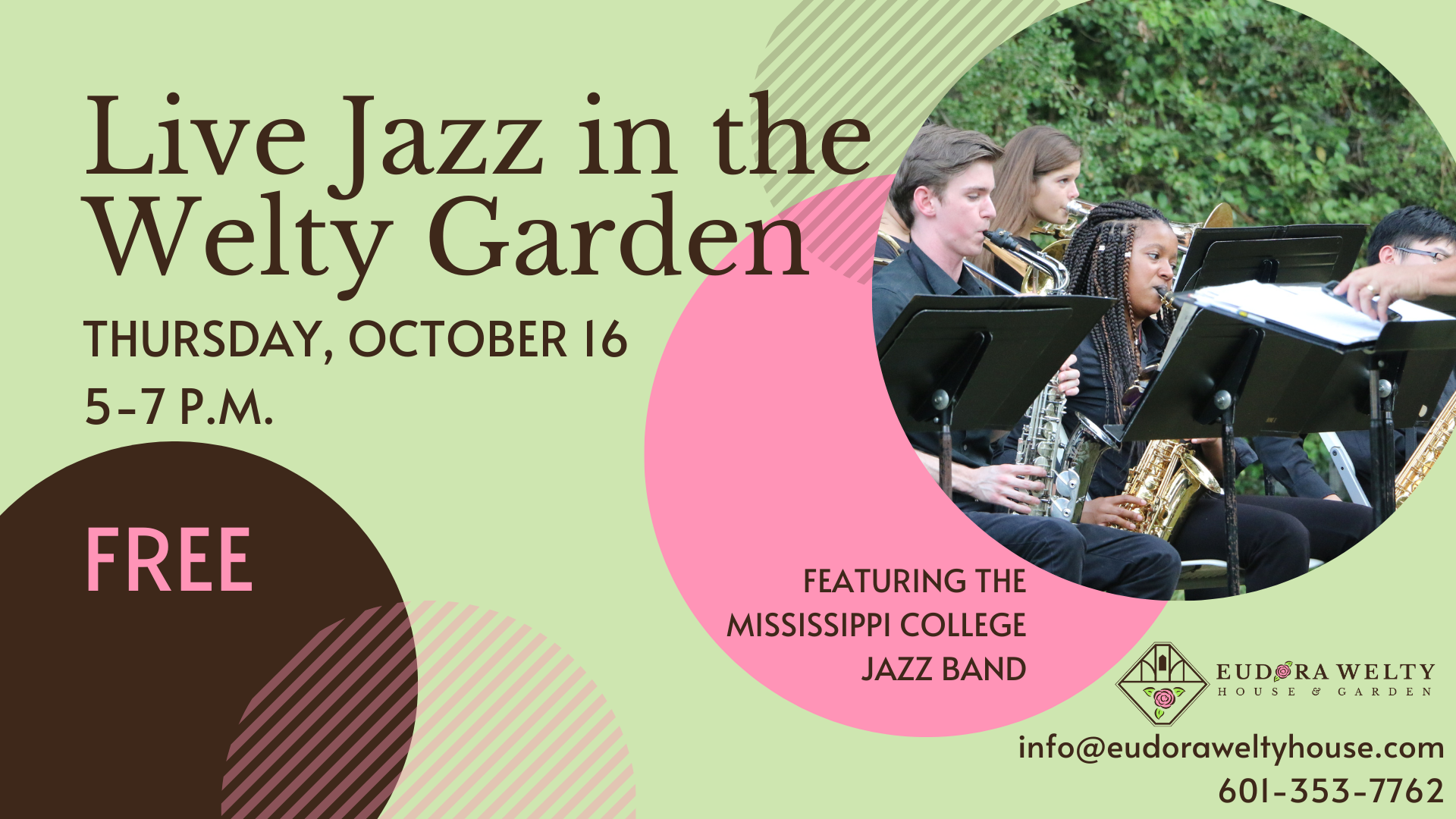 Graphic promoting “Live Jazz in the Welty Garden” on Thursday, October 16, from 5–7 p.m. The event is free and will feature the Mississippi College Jazz Band. The right side shows a photo of student musicians playing saxophones outdoors. Contact information for the Eudora Welty House & Garden is listed at the bottom.