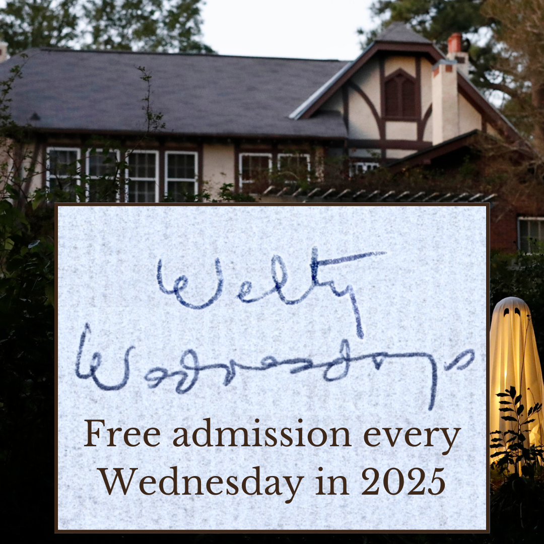The Eudora Welty House is pictured at dusk with a glowing ghost decoration in the garden. In the foreground, a box overlay shows Eudora Welty’s handwriting with the words “Welty Wednesdays,” along with the text: “Free admission every Wednesday in 2025.”
