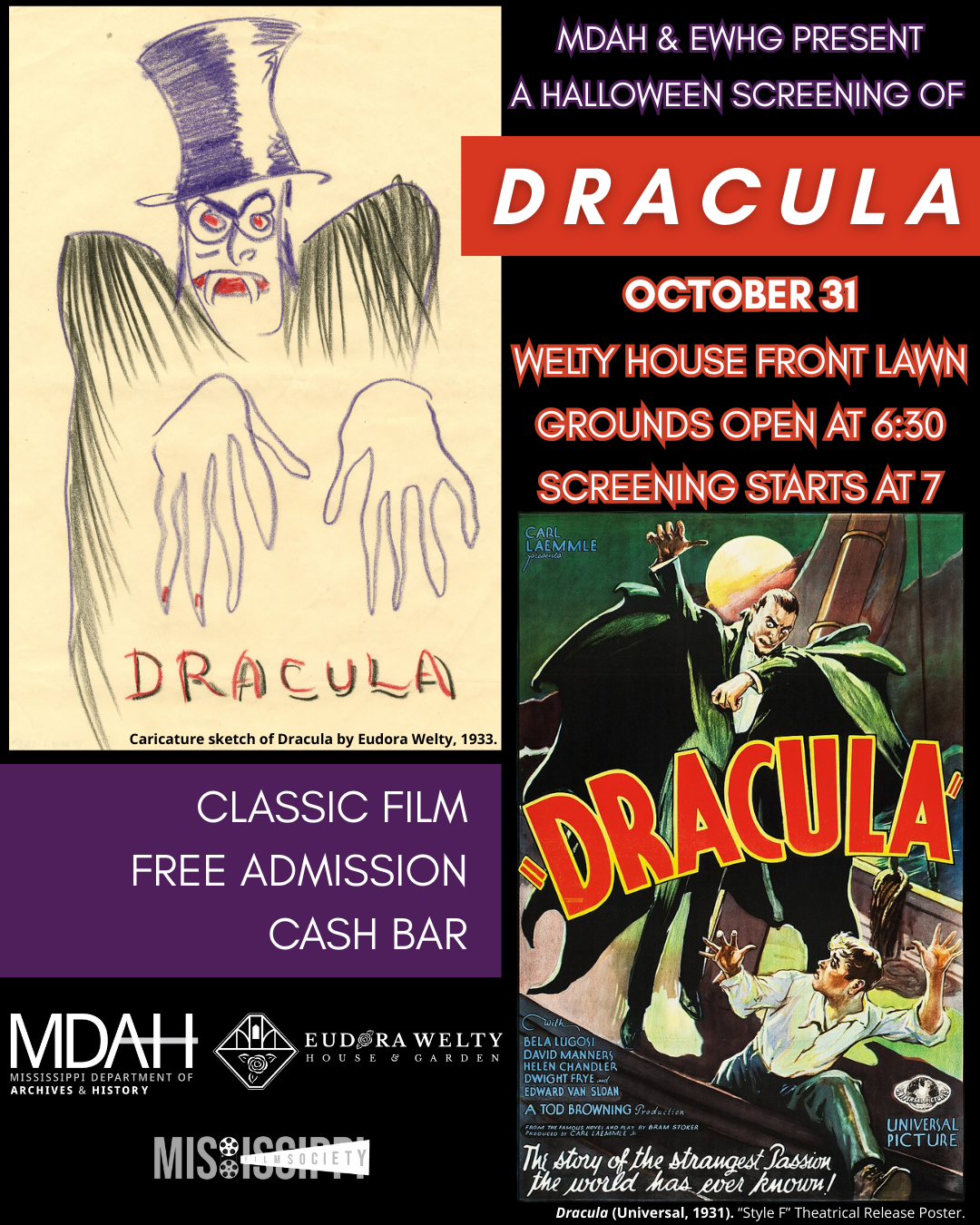 Promo poster for the Dracula Halloween Film Screening at Eudora Welty House & Garden. On the left is Eudora's sketch of Dracula from 1933, and on the right is the 1931 theatrical release poster for Dracula starring Bela Lugosi. The poster also has the event details: grounds open at 6:30, film starts at 7, with free admission and a cash bar. 