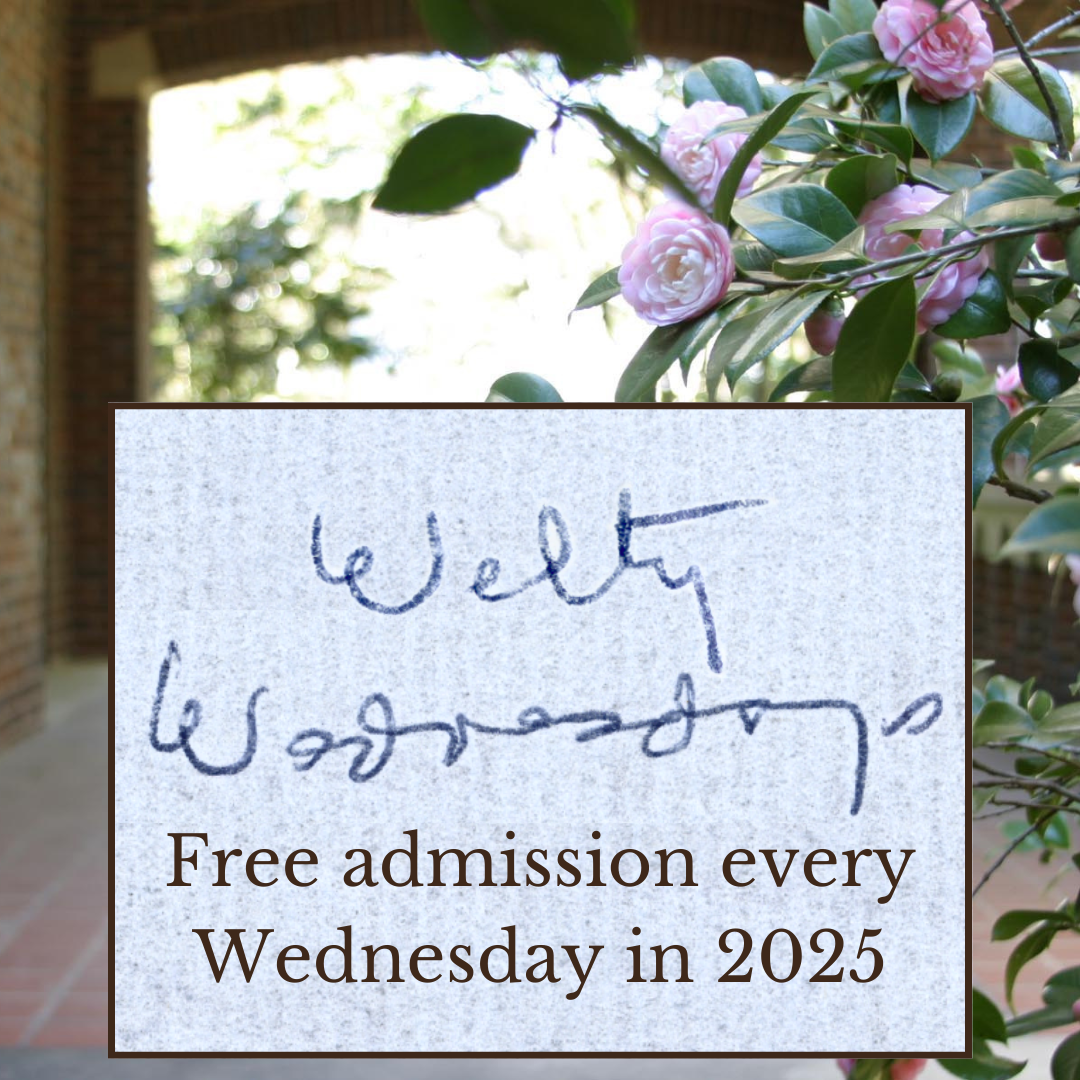 A photo of the Eudora Welty House Side Porch with pink camellias blooming in the foreground. Superimposed is a box featuring Eudora Welty's handwritten text, 'Welty Wednesdays,' in blue ink on a textured background. Below the handwriting, printed text reads: 'Free admission every Wednesday in 2025.'