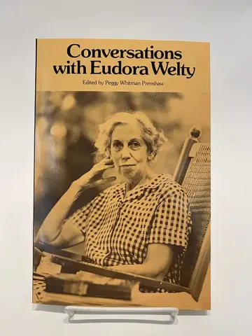 Conversations with Eudora Welty - Edited by Peggy Whitman Prenshaw