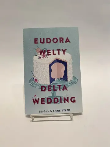 Delta Wedding by Eudora Welty