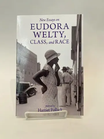 New Essays on Eudora Welty, Class, and Race